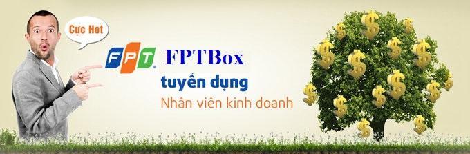 fptbox tuyen dung